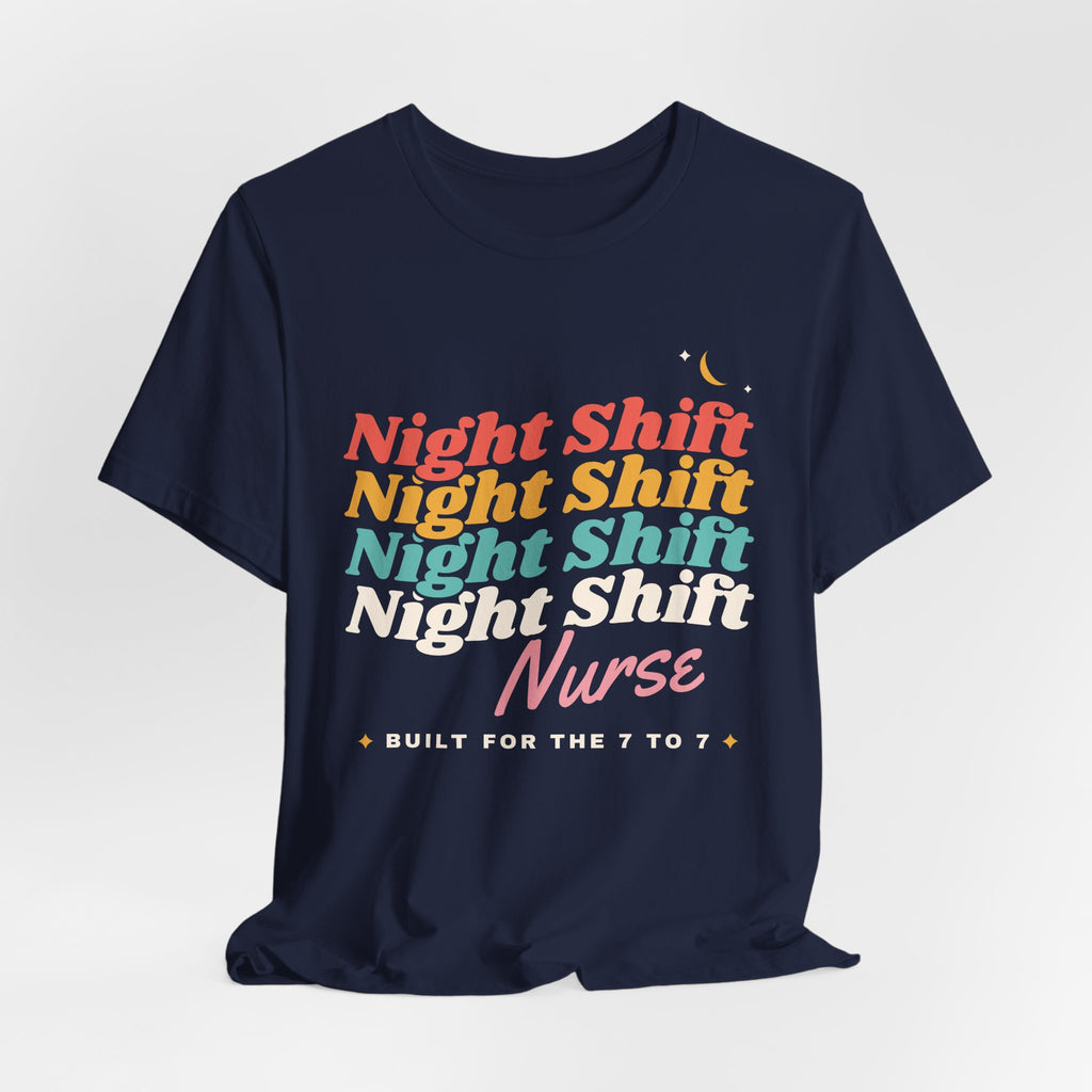 Night Shift Nurse Retro Stack Tee