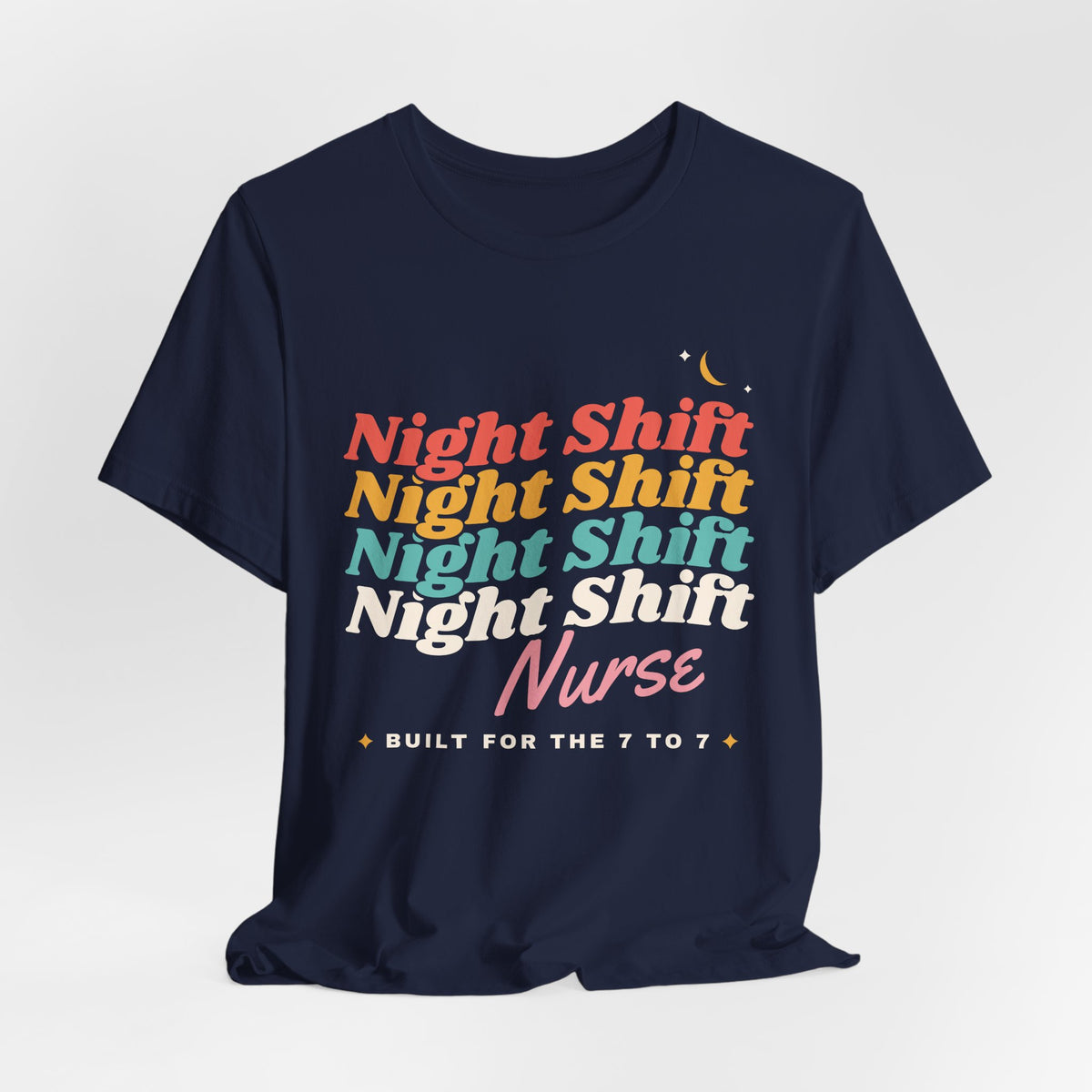 Night Shift Nurse Retro Stack Tee