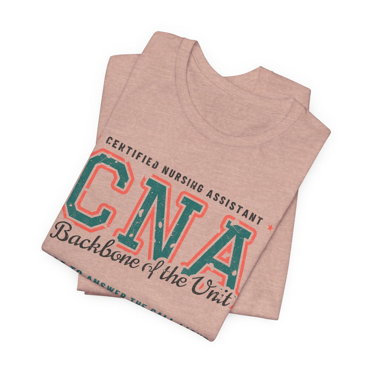 CNA Backbone of the Unit Varsity Tee