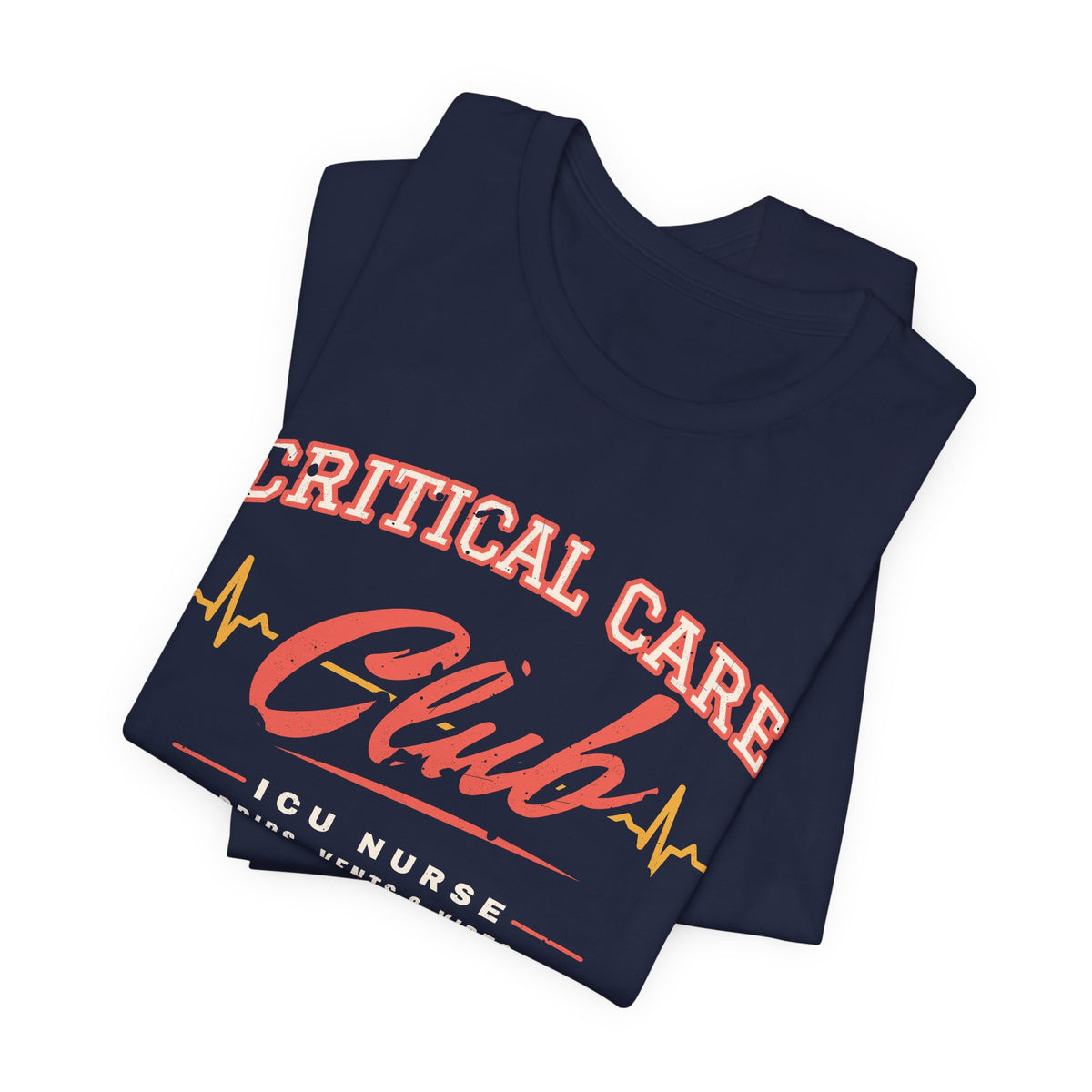 Critical Care Club ICU Nurse Tee