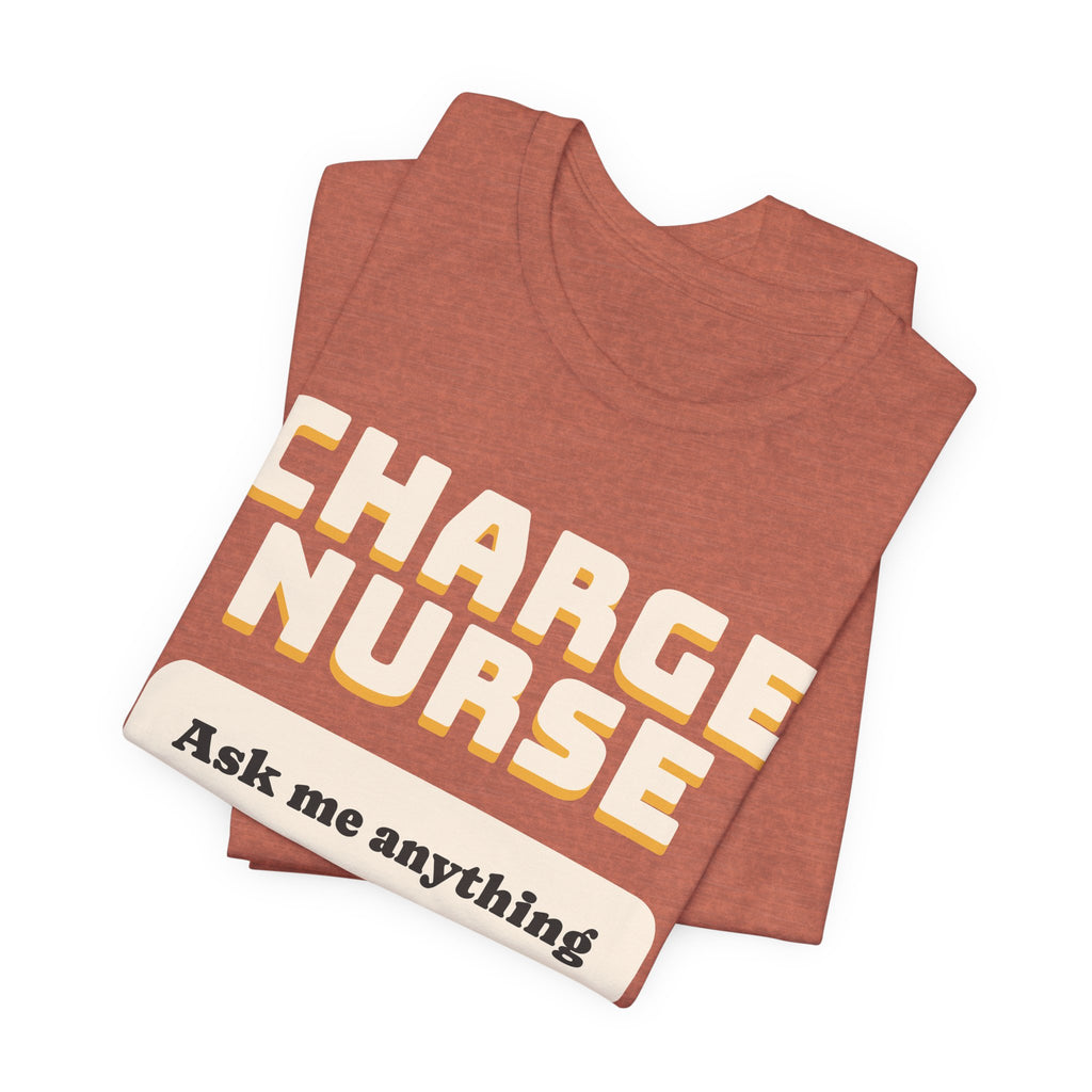 Charge Nurse Ask Me Anything Please Don't Tee