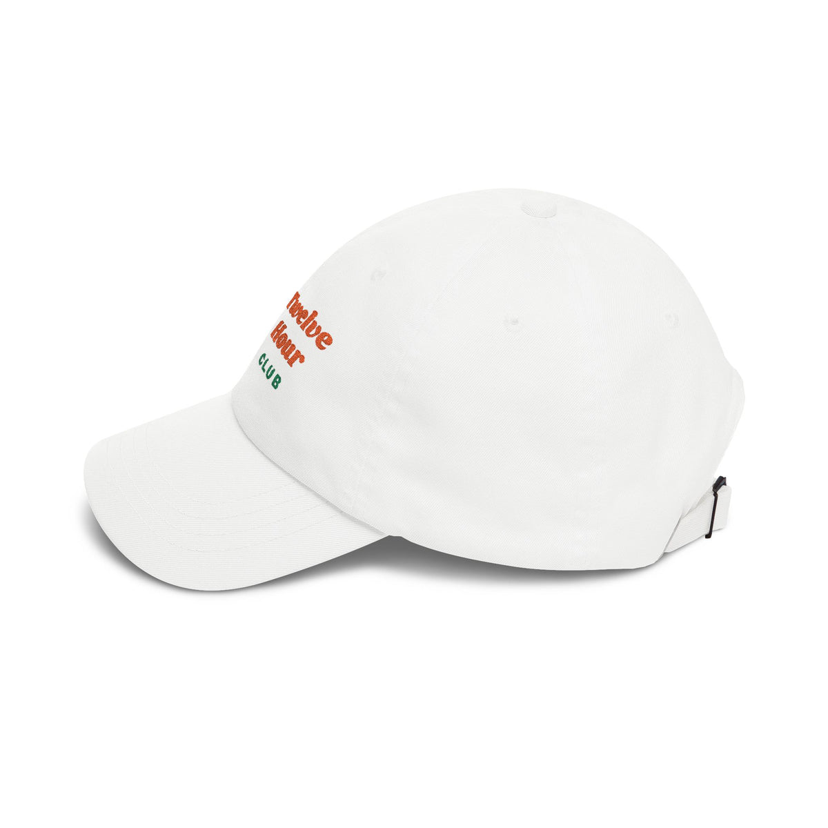 Twelve Hour Club Embroidered Dad Hat