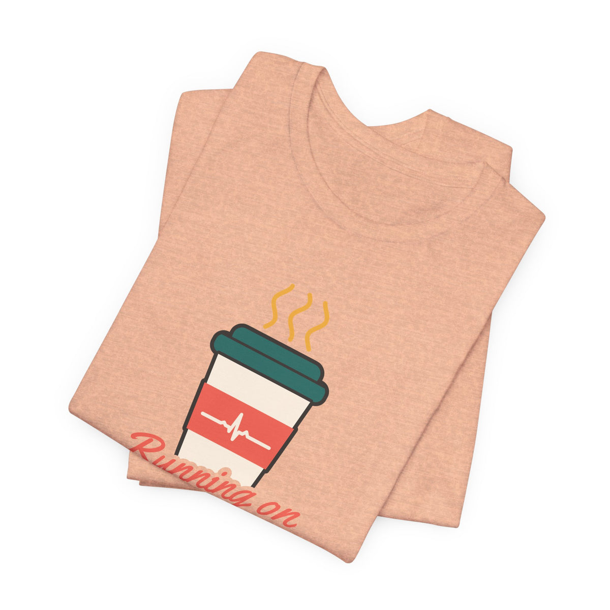 Running on Coffee and Charting Nurse Tee