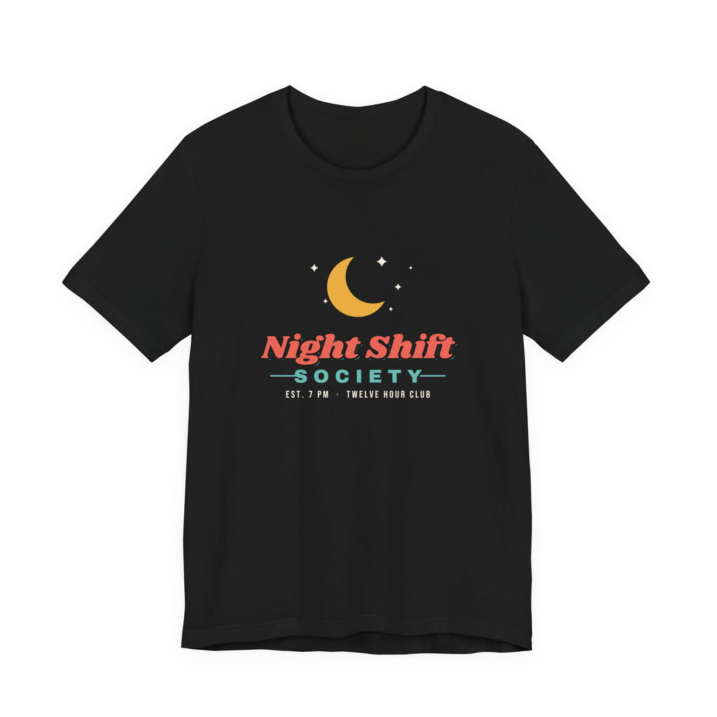 Night Shift Society Tee
