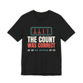 The Count Was Correct OR Nurse Tee