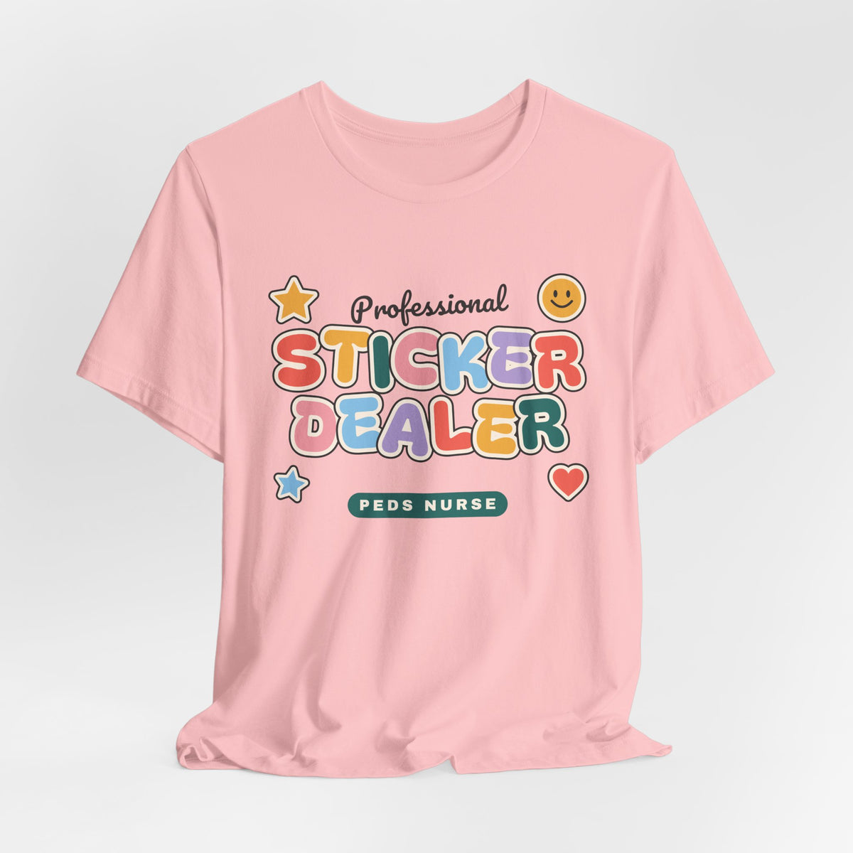 Professional Sticker Dealer Peds Nurse Tee
