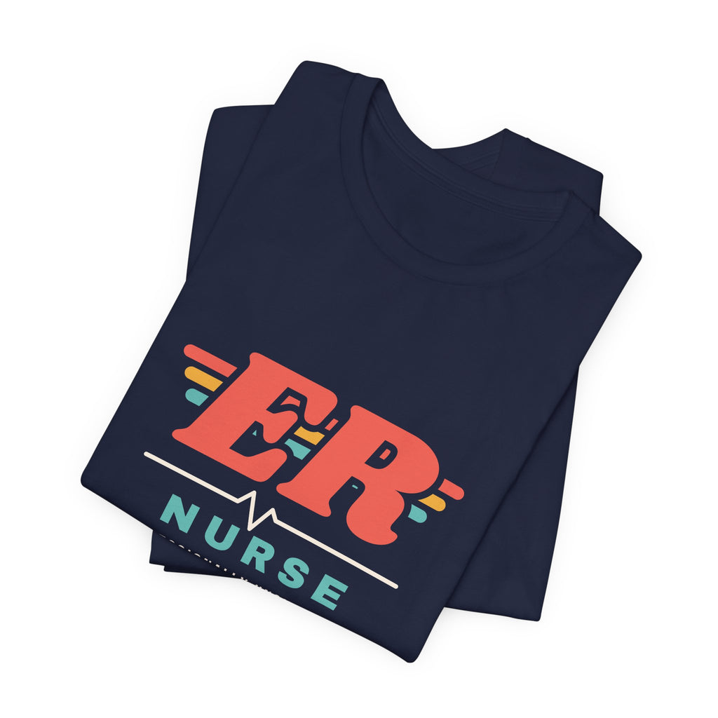 ER Nurse Professionally Unshockable Tee