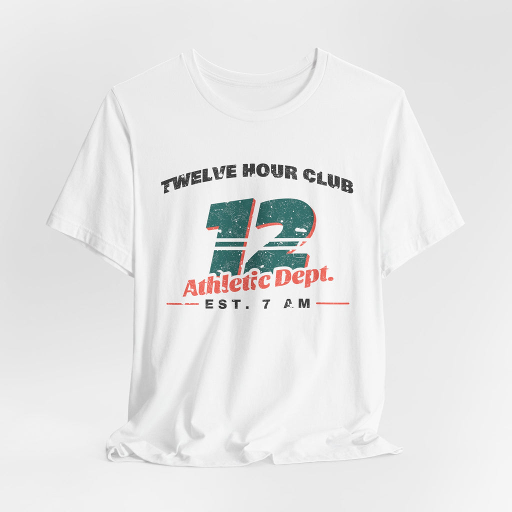 Twelve Hour Club Athletic Dept Vintage Tee