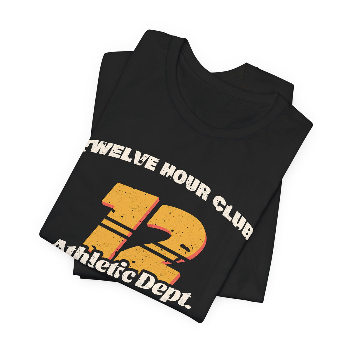 Twelve Hour Club Athletic Dept Vintage Tee