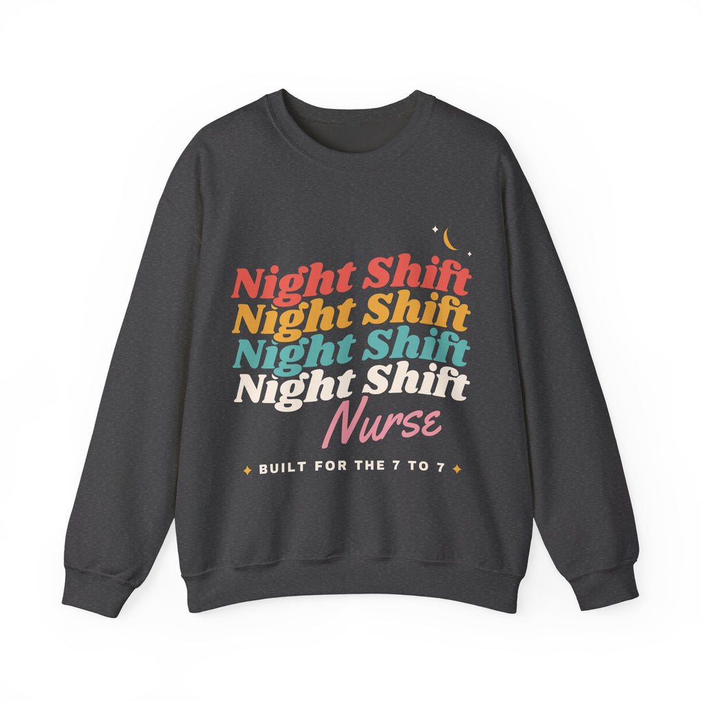 Night Shift Nurse Retro Crewneck Sweatshirt