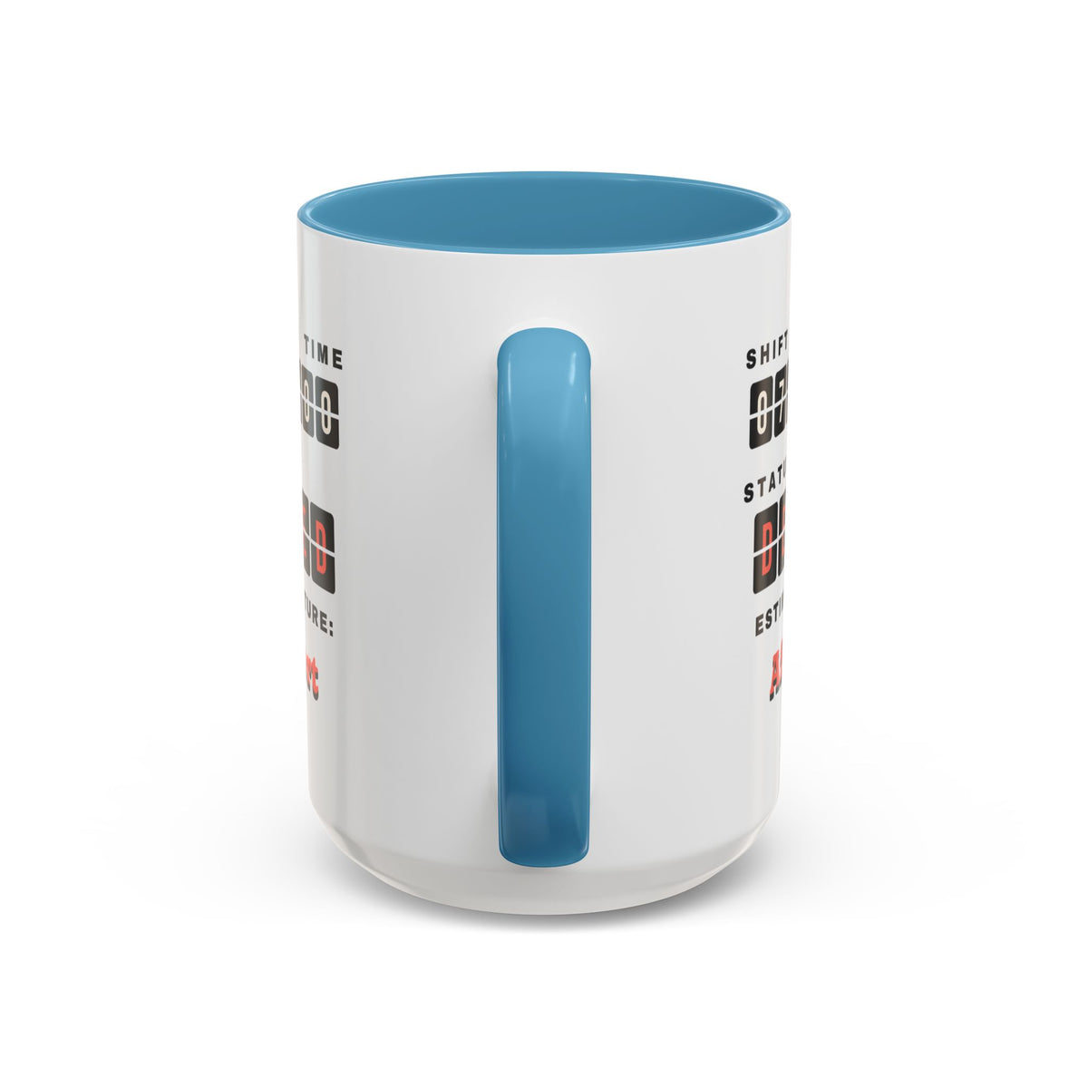 Shift Status Delayed Funny Nurse Mug