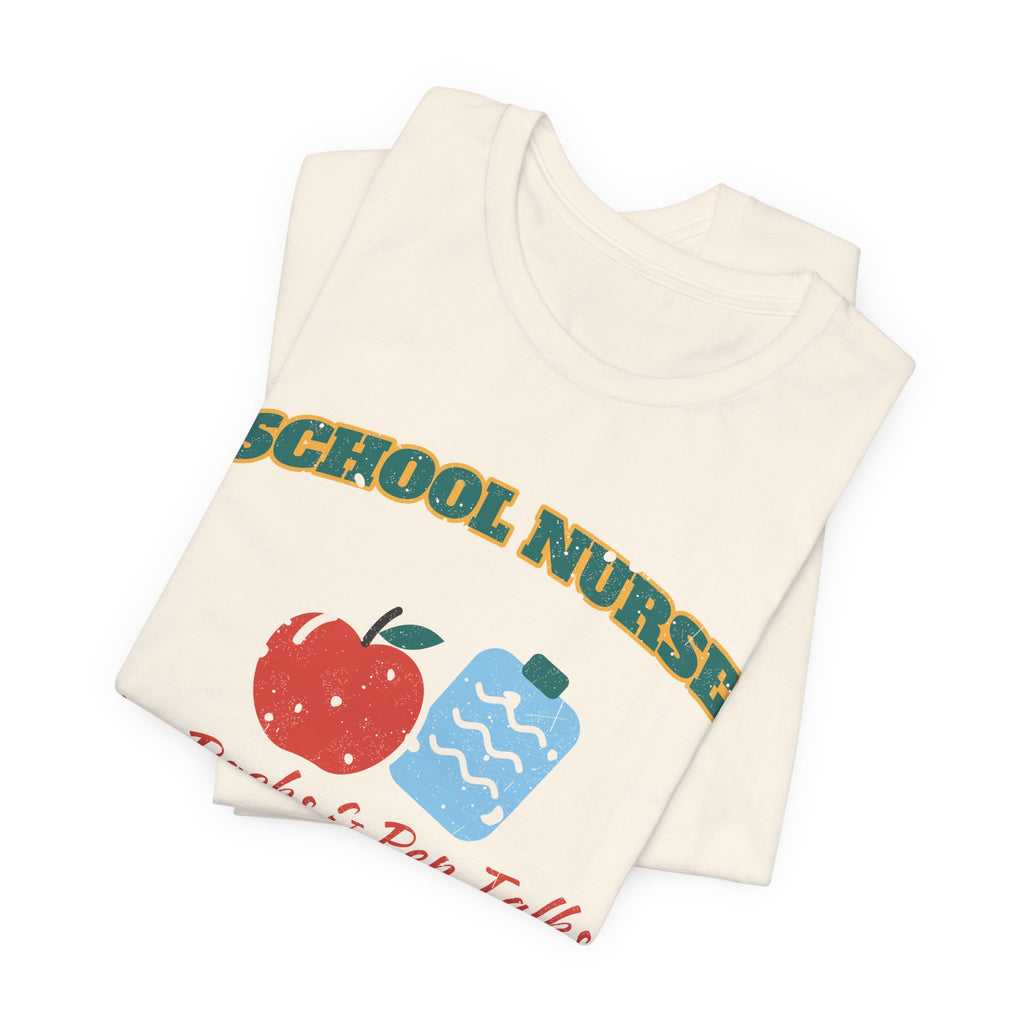 Ice Packs and Pep Talks School Nurse Tee