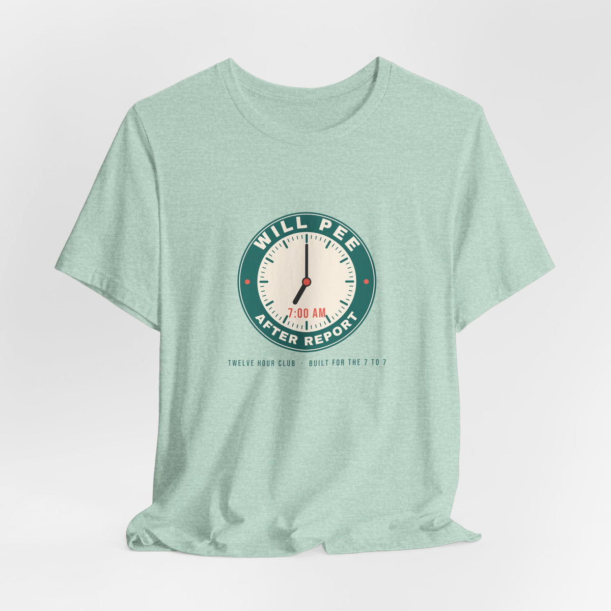 Will Pee After Report Tee