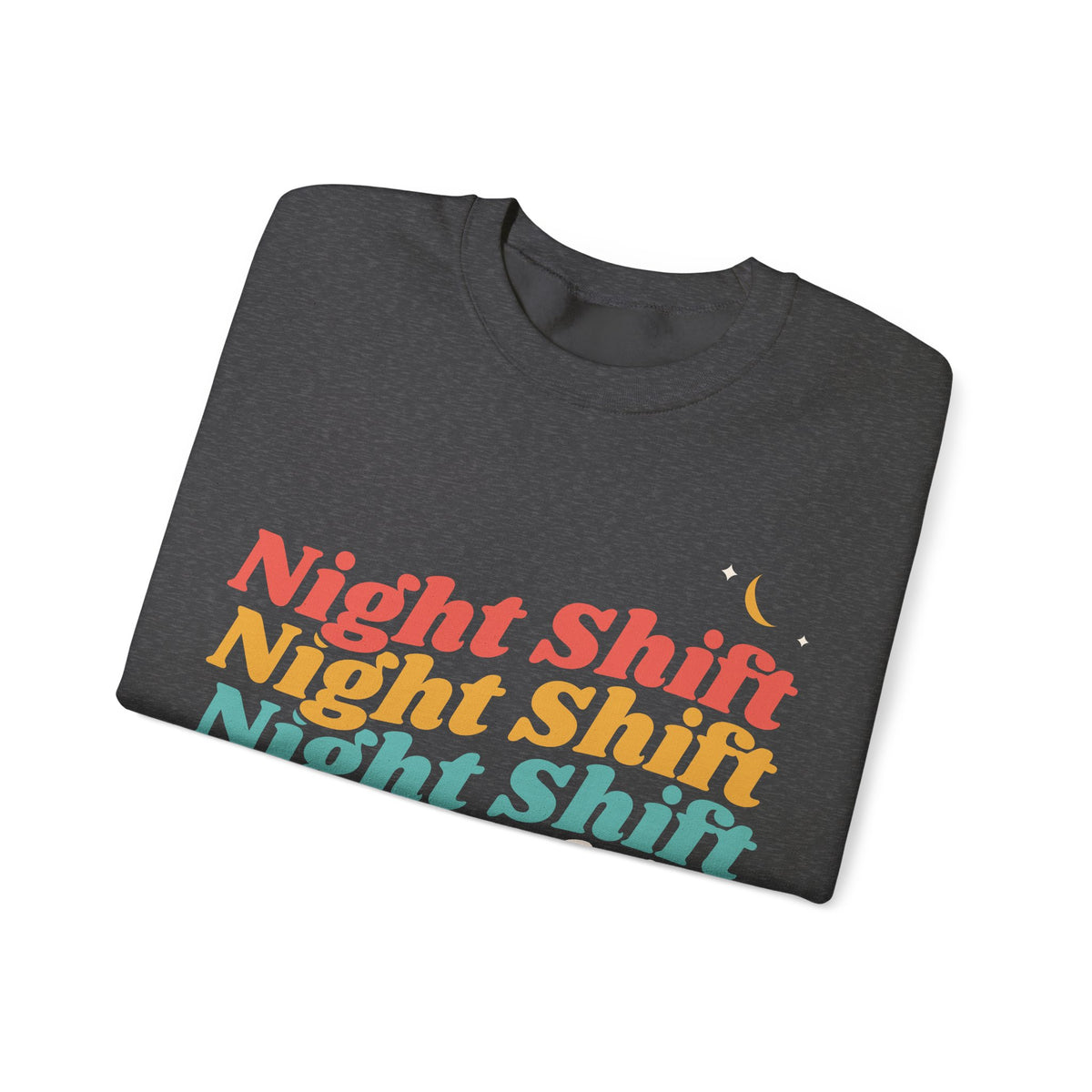Night Shift Nurse Retro Crewneck Sweatshirt