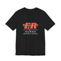 ER Nurse Professionally Unshockable Tee