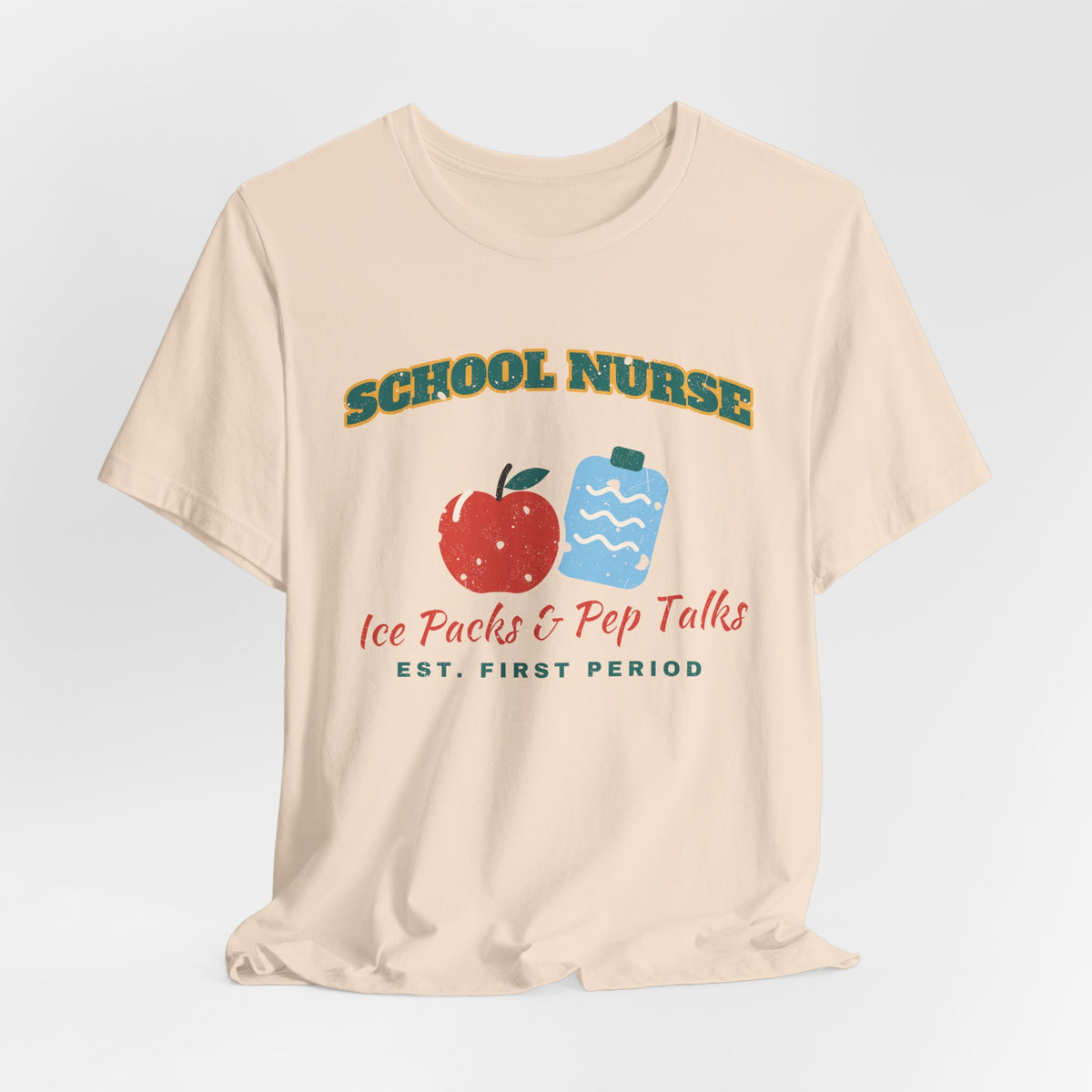 Ice Packs and Pep Talks School Nurse Tee