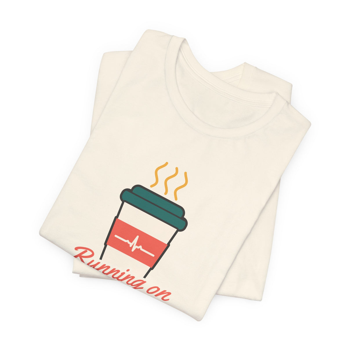 Running on Coffee and Charting Nurse Tee