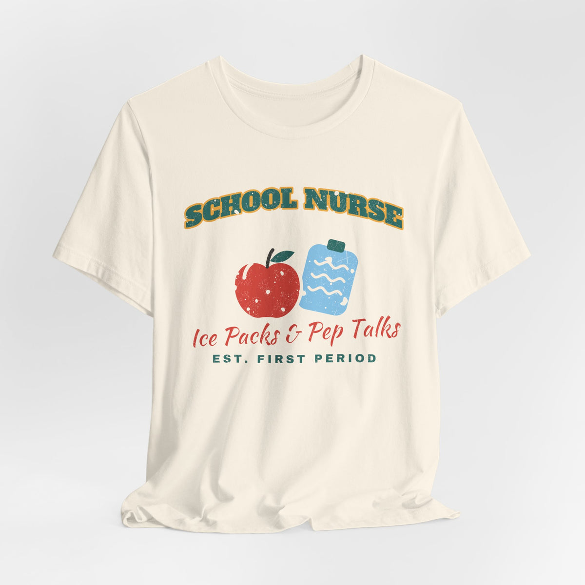 Ice Packs and Pep Talks School Nurse Tee