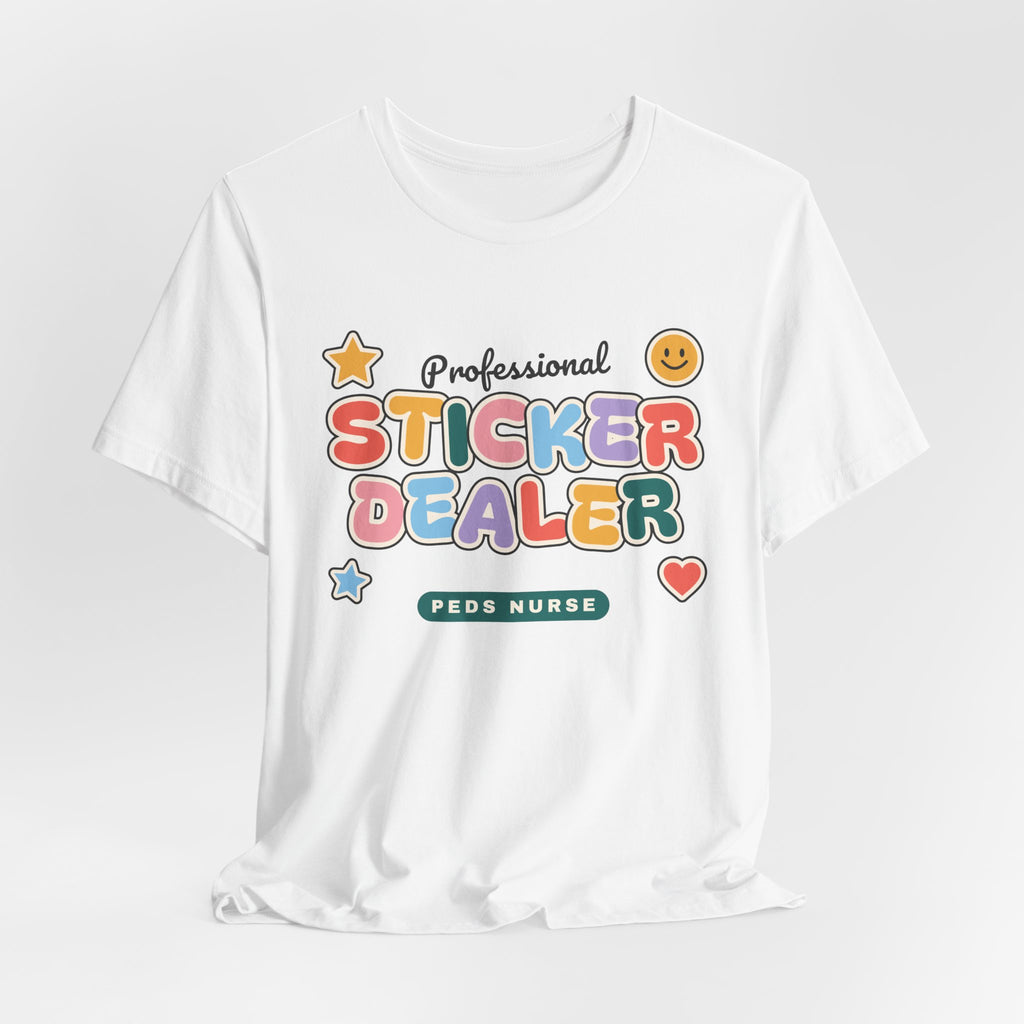 Professional Sticker Dealer Peds Nurse Tee