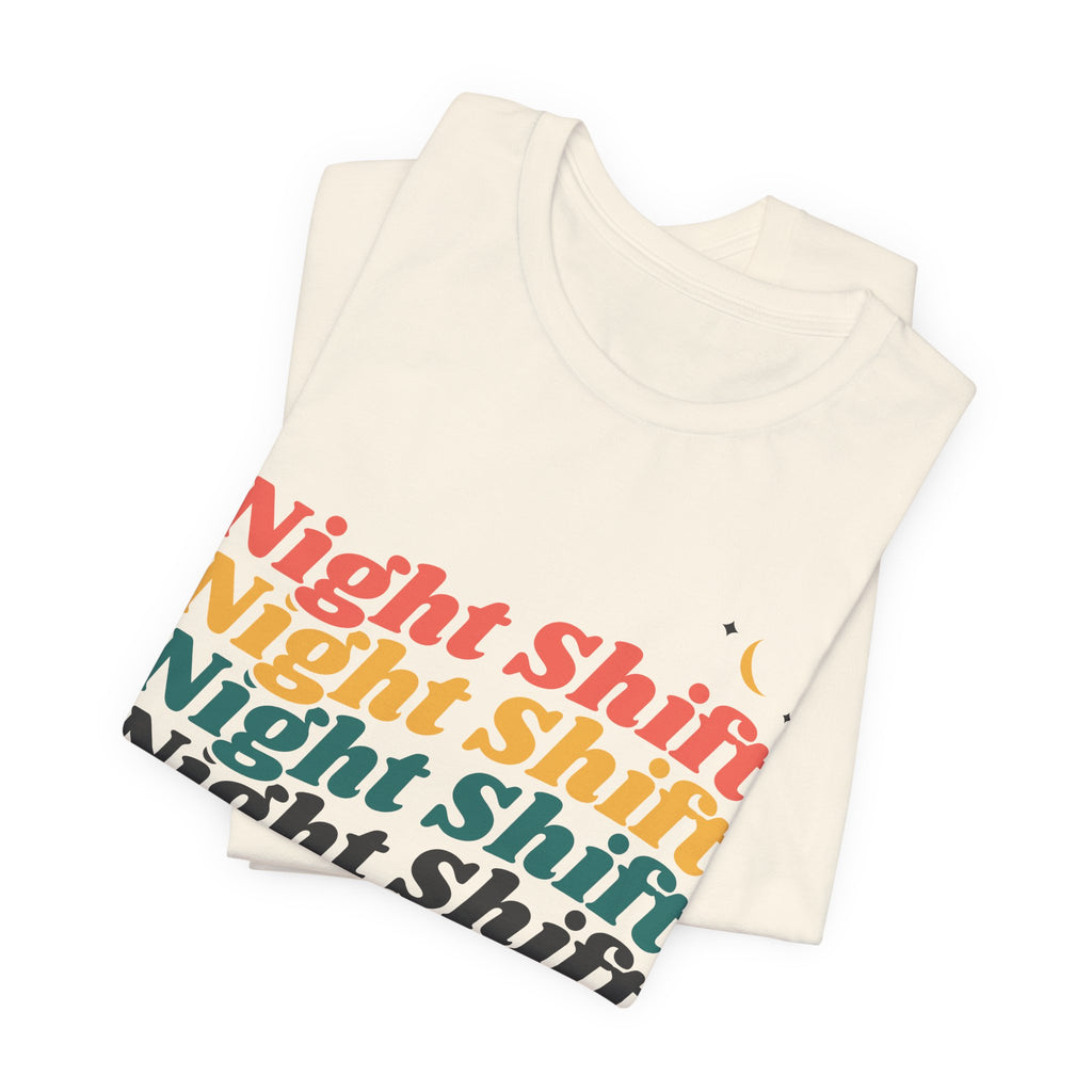 Night Shift Nurse Retro Stack Tee