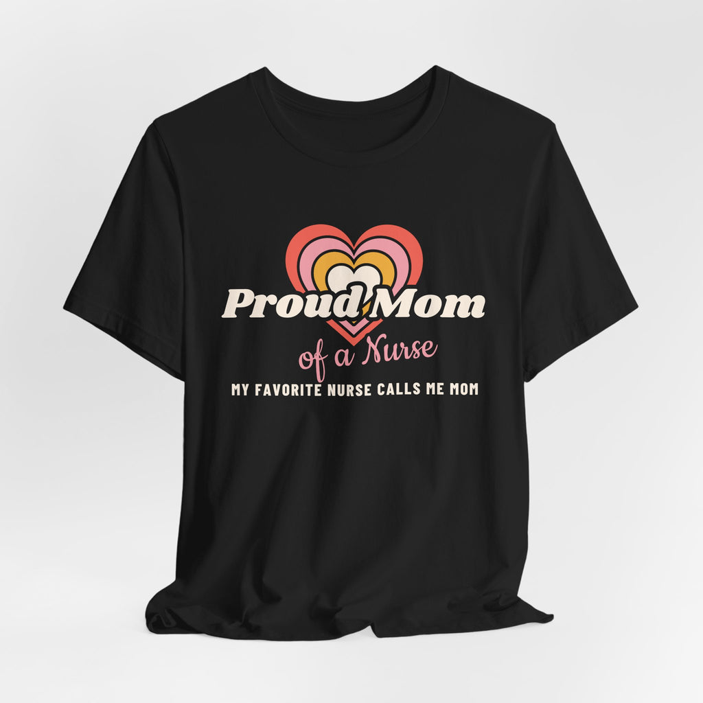 Proud Mom of a Nurse Retro Hearts Tee
