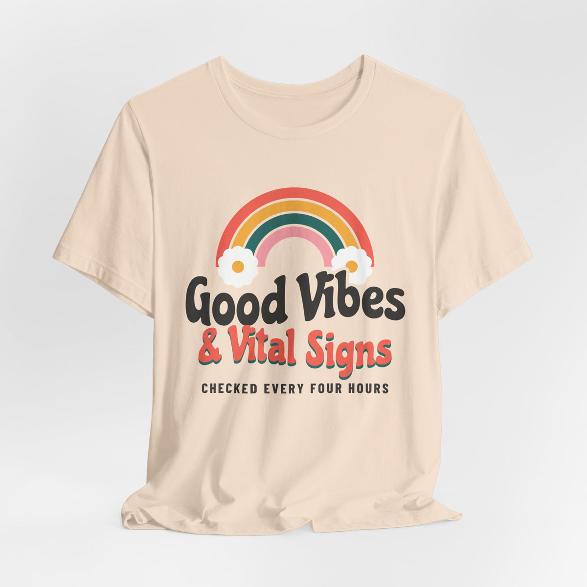 Good Vibes and Vital Signs Retro Rainbow Nurse Tee