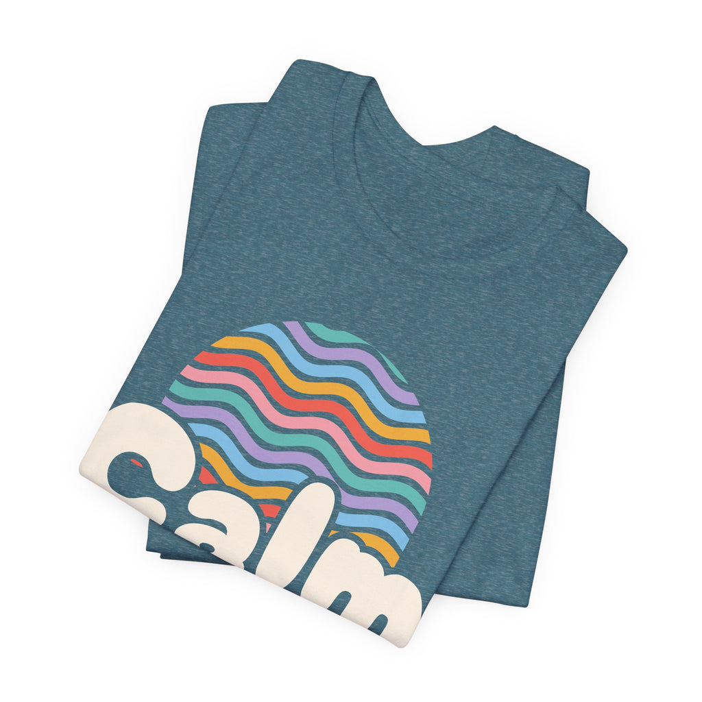 Calm Is My Superpower Psych Nurse Tee