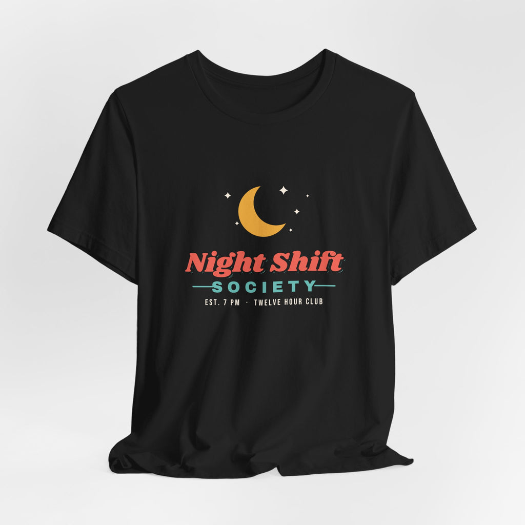 Night Shift Society Tee