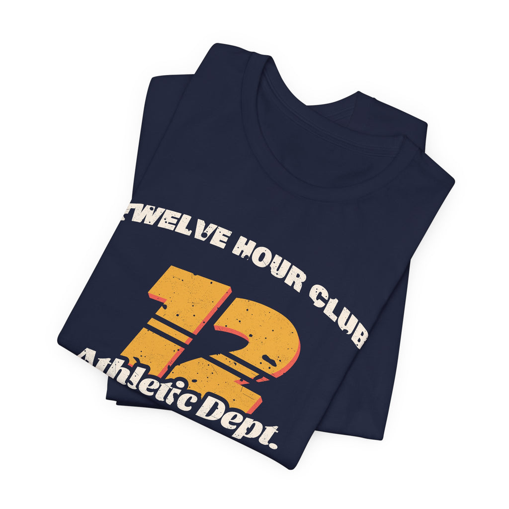 Twelve Hour Club Athletic Dept Vintage Tee