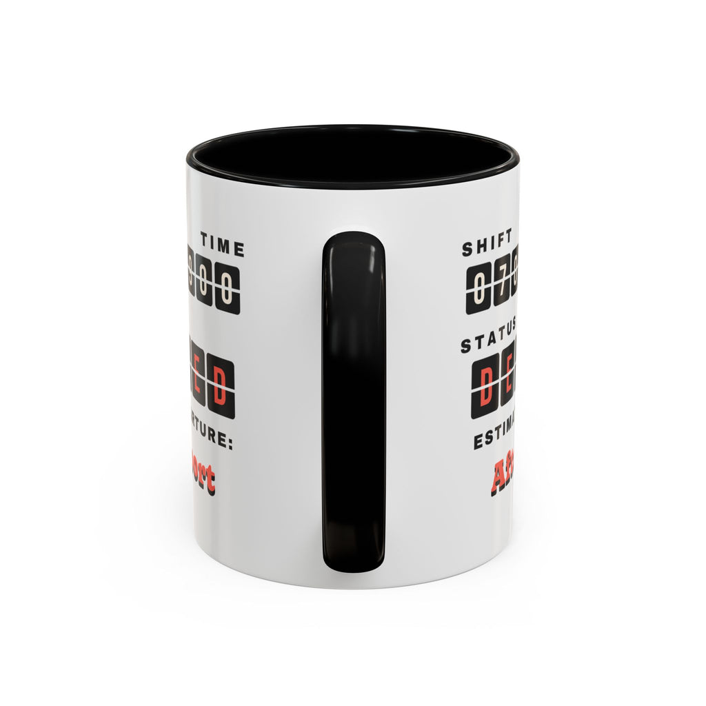 Shift Status Delayed Funny Nurse Mug