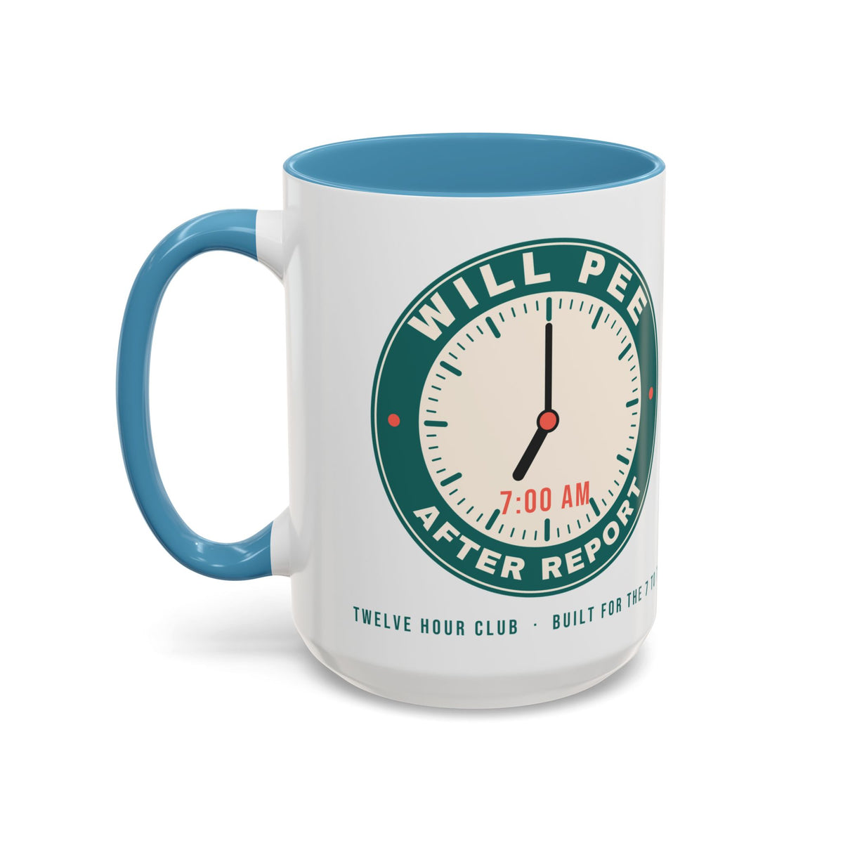 Will Pee After Report Nurse Mug