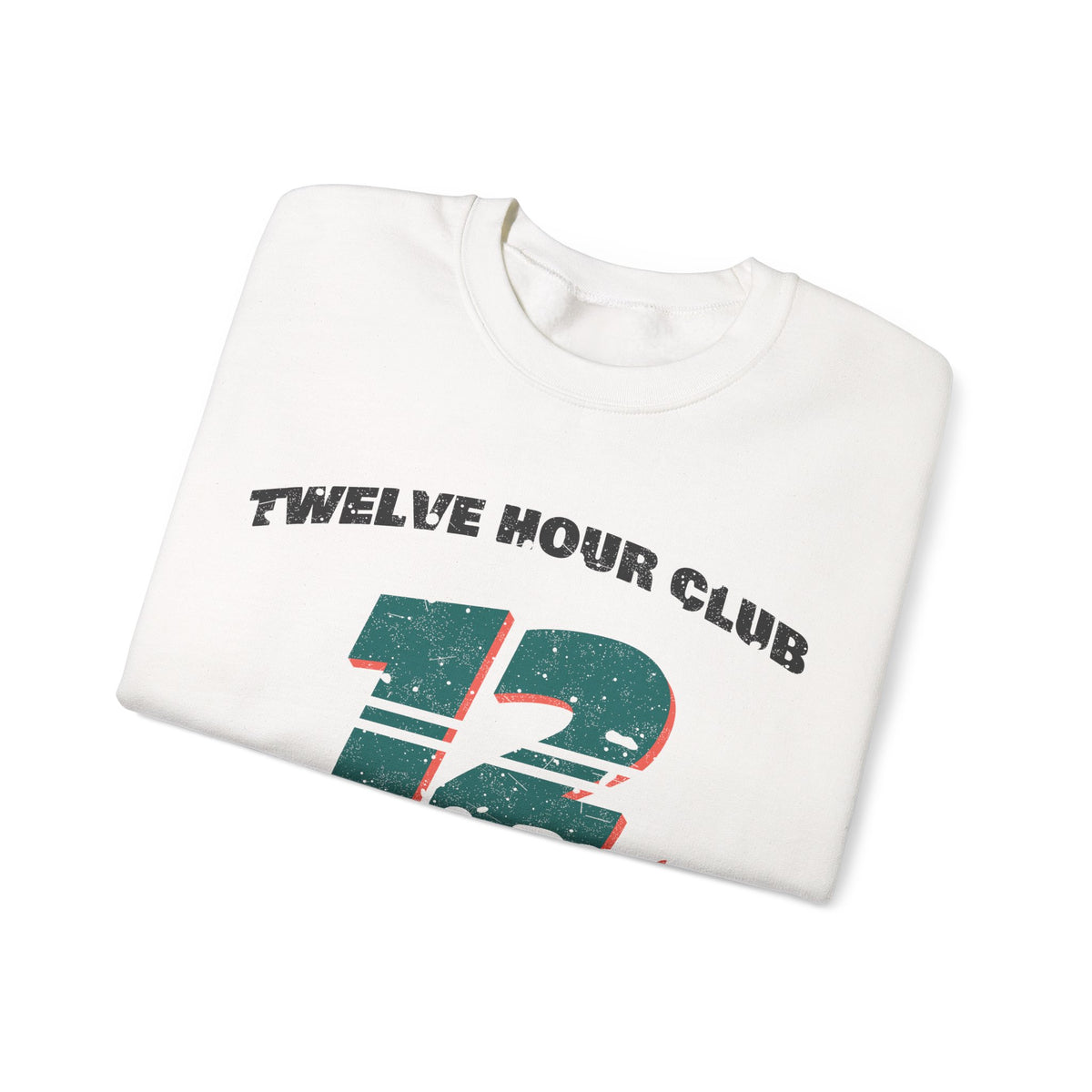 Twelve Hour Club Athletic Dept Nurse Crewneck Sweatshirt