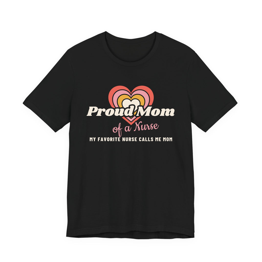 Proud Mom of a Nurse Retro Hearts Tee
