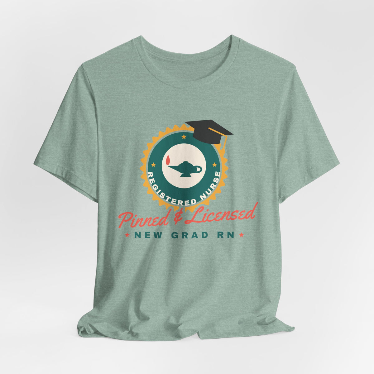 Pinned and Licensed New Grad RN Tee