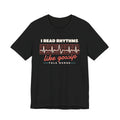 I Read Rhythms Like Gossip Tele Nurse Tee