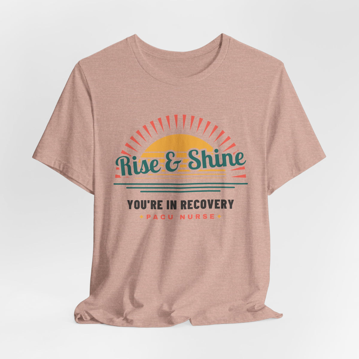 Rise and Shine PACU Nurse Retro Sunrise Tee