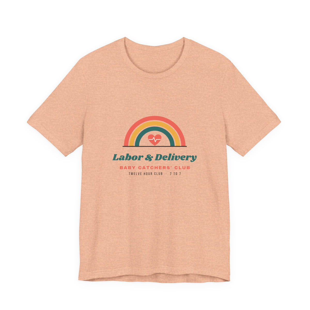 Labor & Delivery Baby Catchers' Club Tee