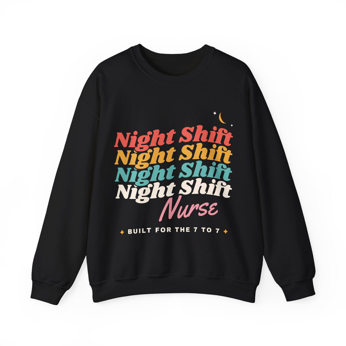 Night Shift Nurse Retro Crewneck Sweatshirt