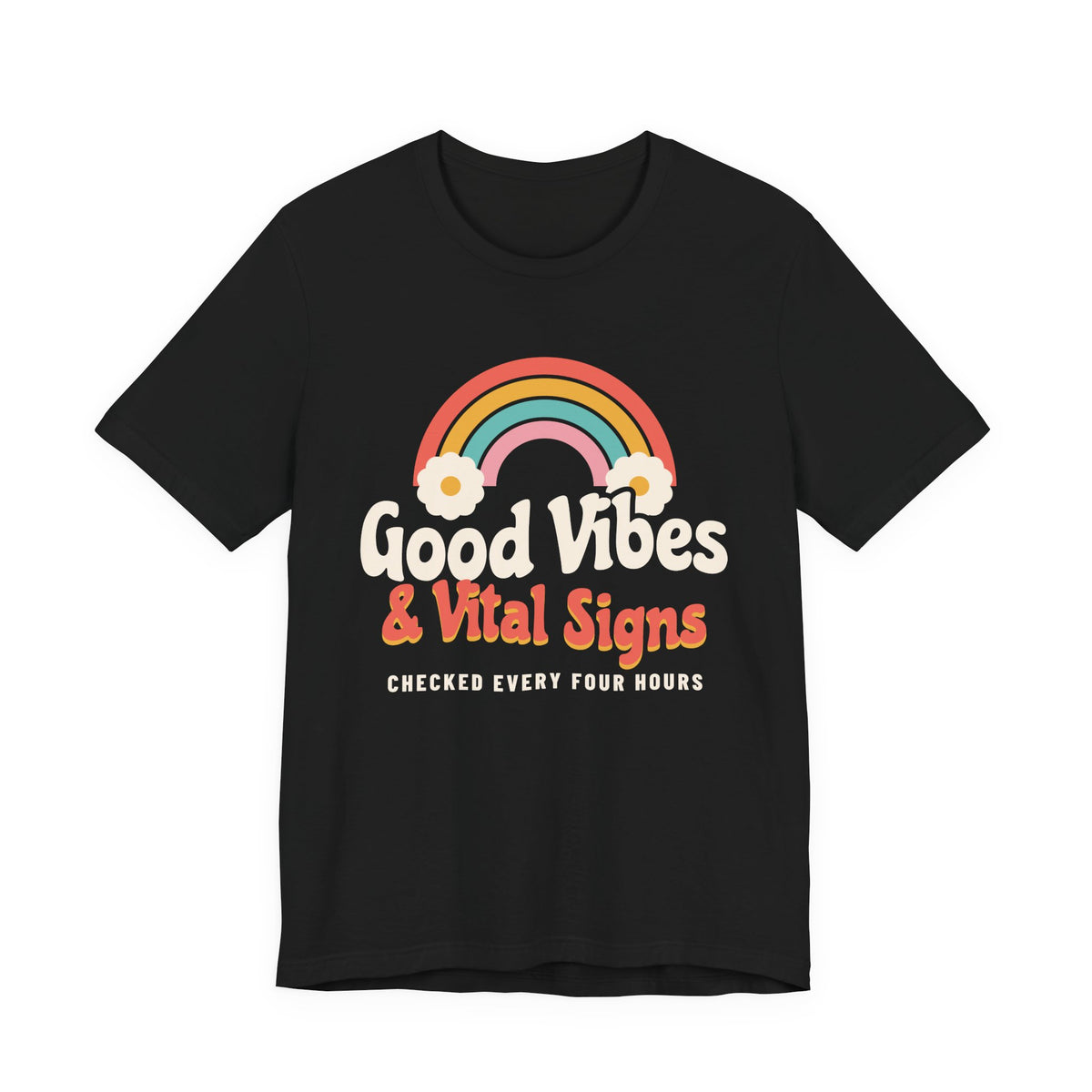 Good Vibes and Vital Signs Retro Rainbow Nurse Tee