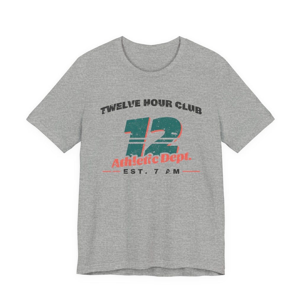 Twelve Hour Club Athletic Dept Vintage Tee