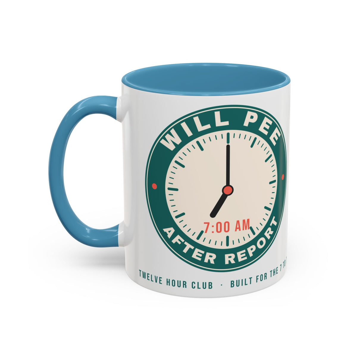 Will Pee After Report Nurse Mug