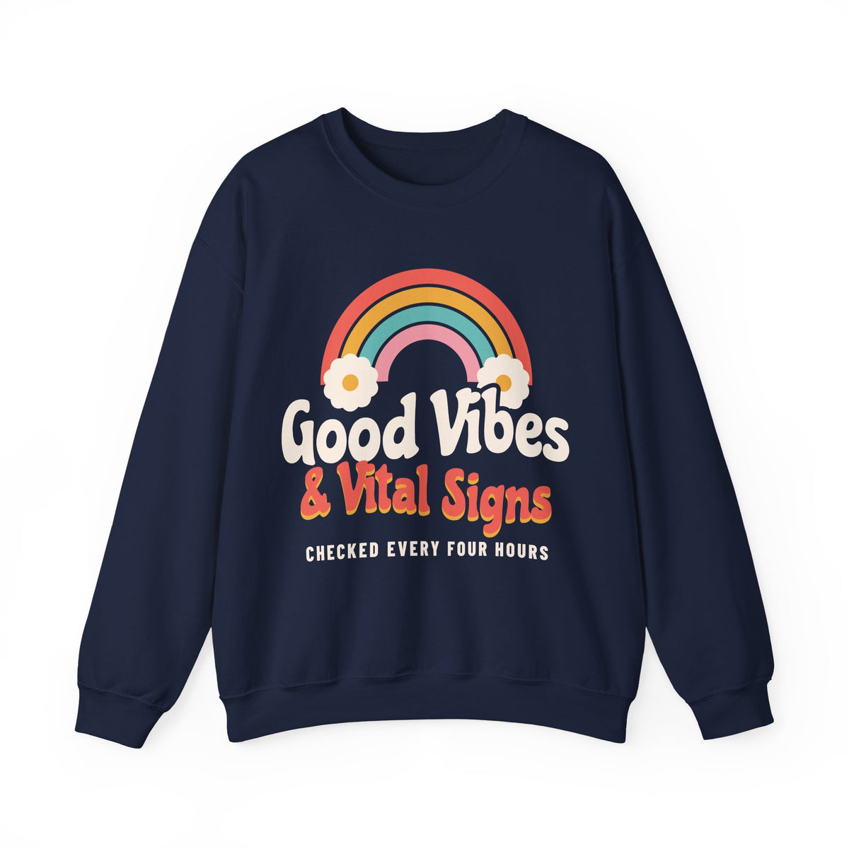 Good Vibes and Vital Signs Retro Nurse Crewneck Sweatshirt