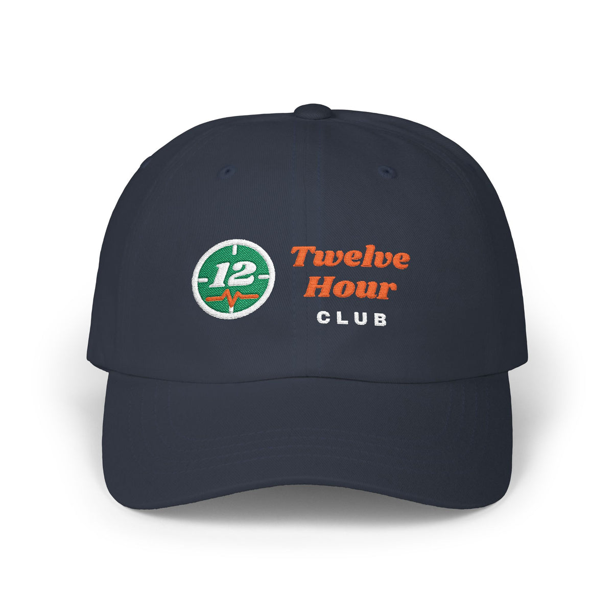 Twelve Hour Club Embroidered Dad Hat