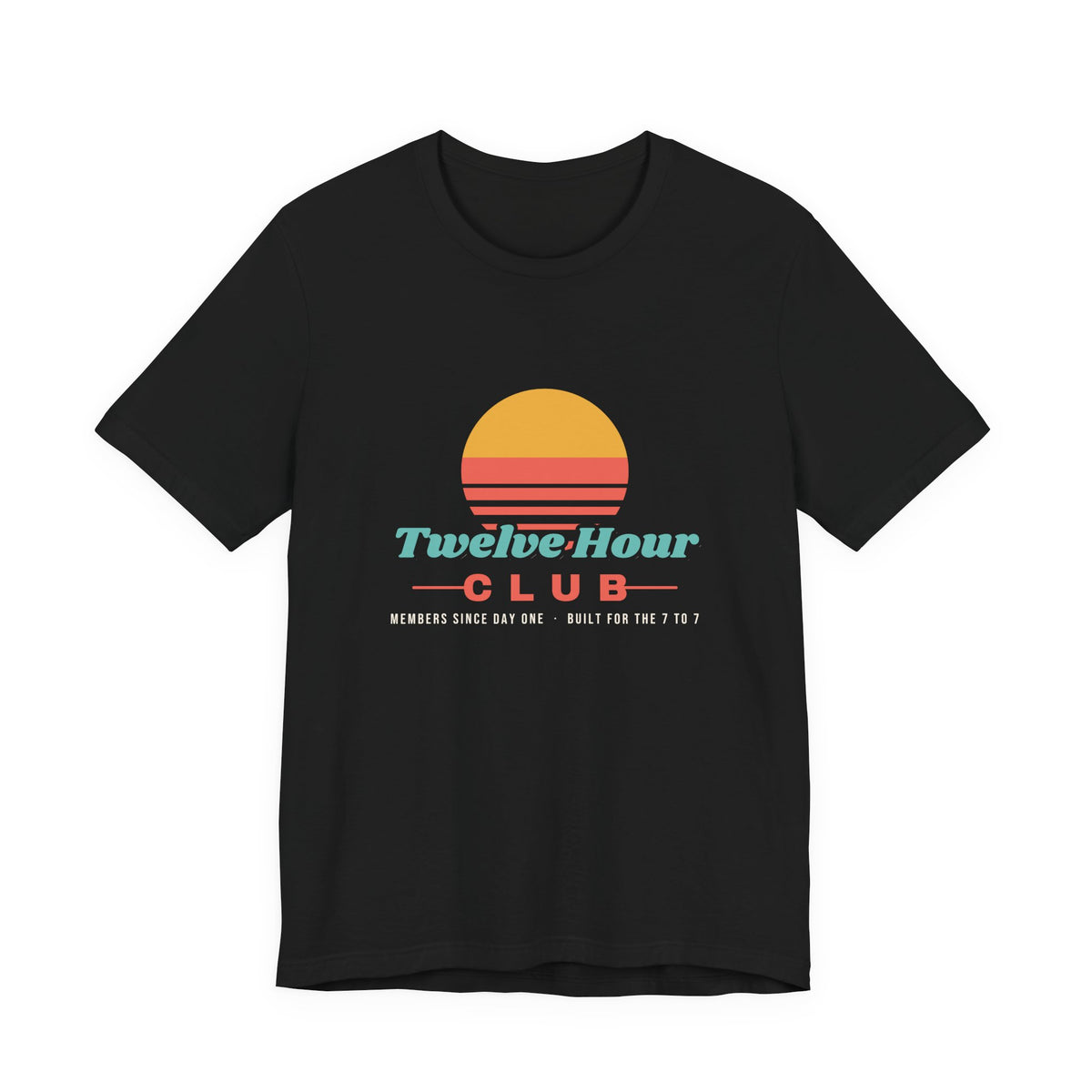 Twelve Hour Club Member Tee