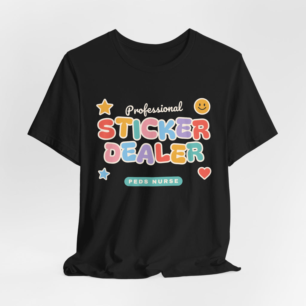 Professional Sticker Dealer Peds Nurse Tee