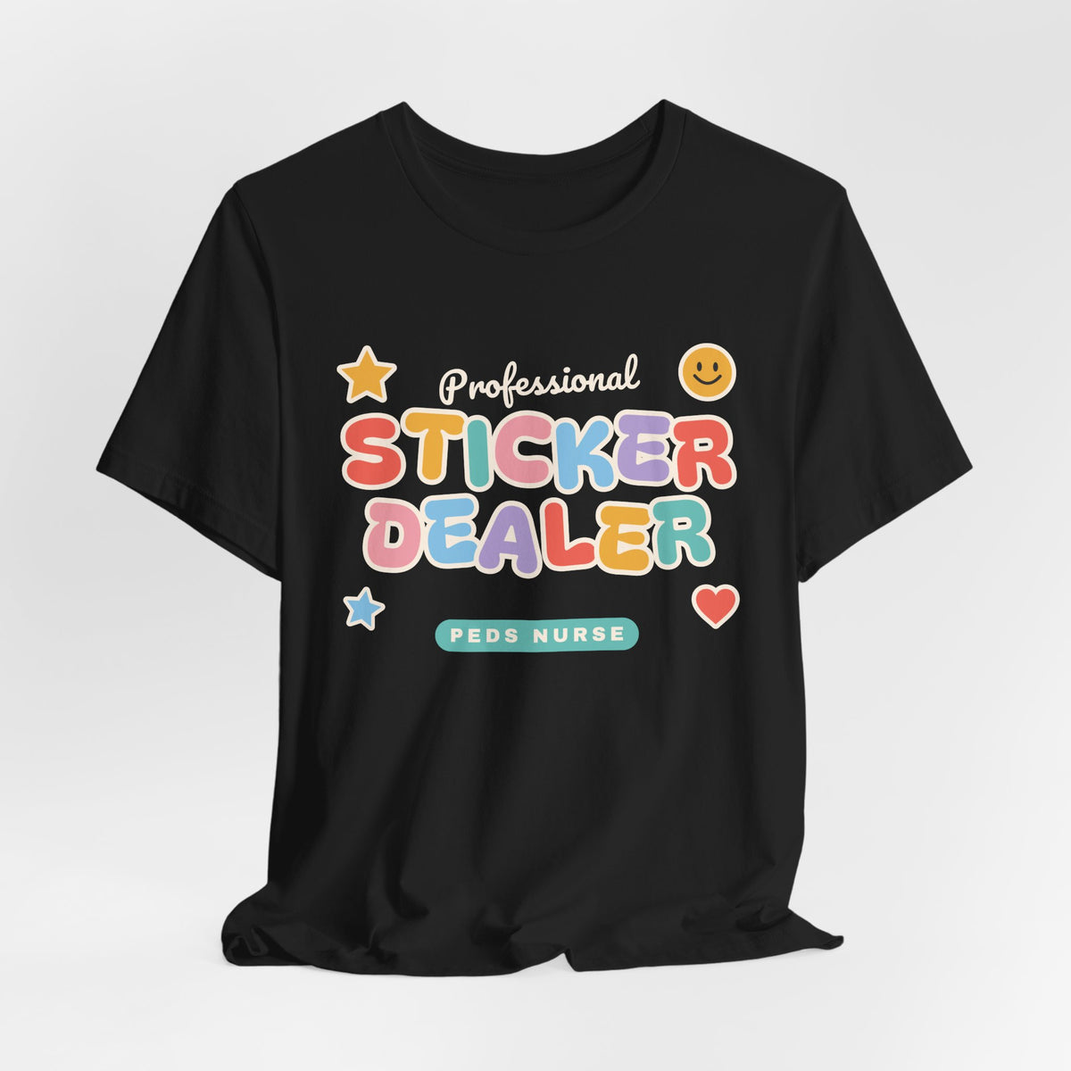 Professional Sticker Dealer Peds Nurse Tee
