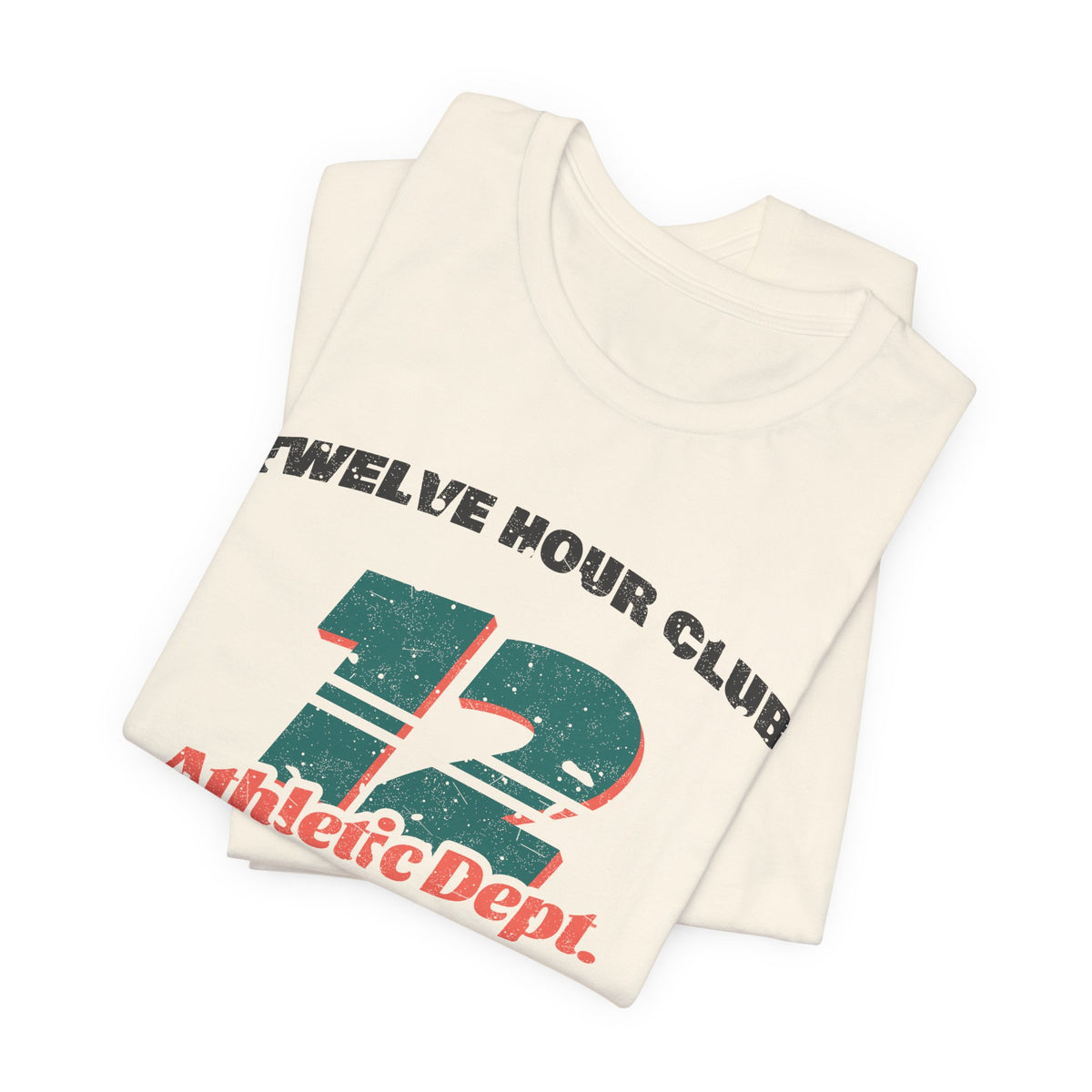 Twelve Hour Club Athletic Dept Vintage Tee
