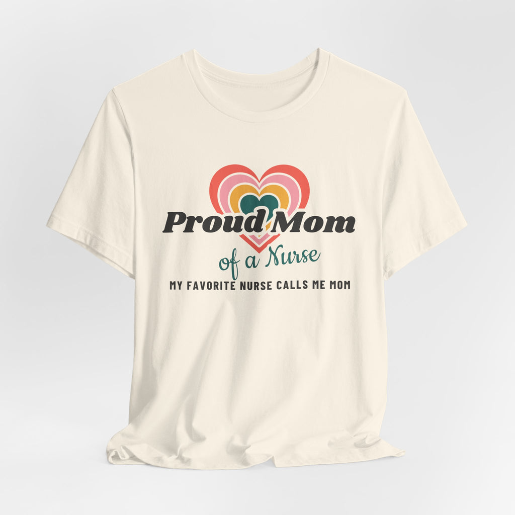 Proud Mom of a Nurse Retro Hearts Tee