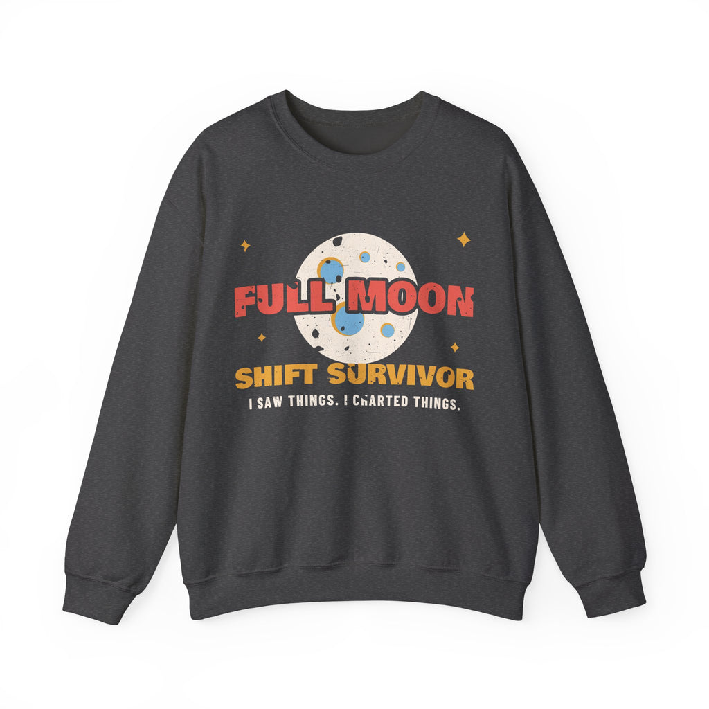 Full Moon Shift Survivor Night Shift Nurse Crewneck Sweatshirt