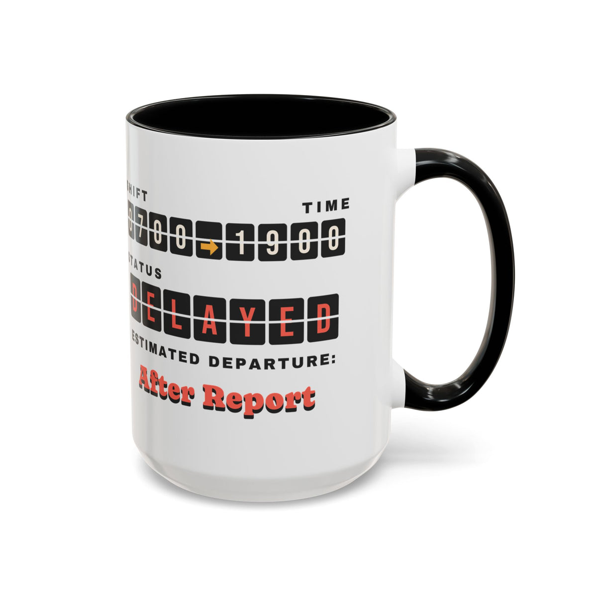 Shift Status Delayed Funny Nurse Mug